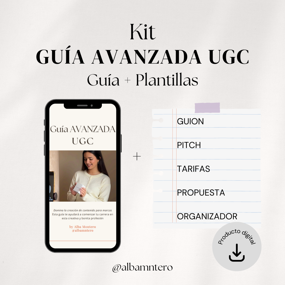 Kit Guía UGC Avanzada + Plantillas (Tarifario, pitch, guion...)